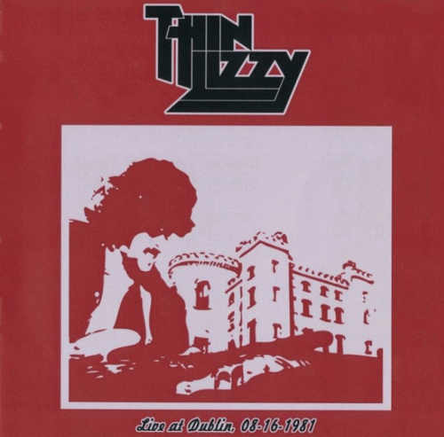 Thin Lizzy : Live at Dublin